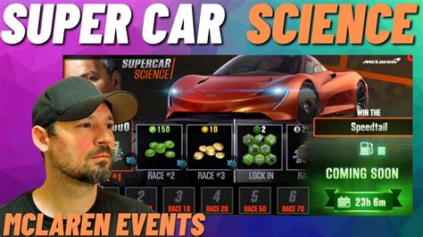 CSR2 McLaren Supercar Science Event Overview Super Car Science