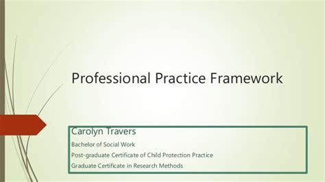 Professional Practice Framework