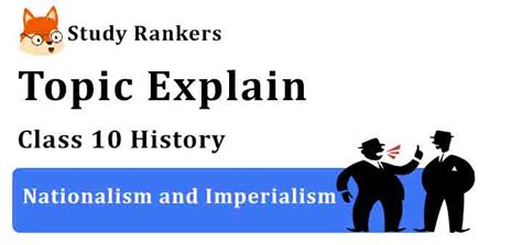 Nationalism And Imperialism Chapter 1 The Rise Of Nationalism In