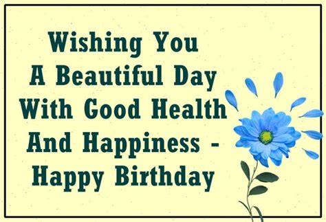 180 Wishing You A Beautiful Day With Good Health And Happiness Happy