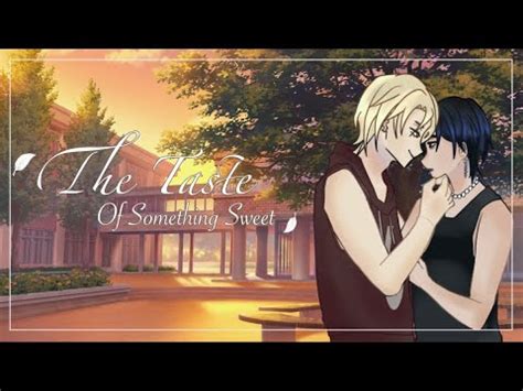 The Taste Of Something Sweet GCMM Mlm BL Gay YouTube