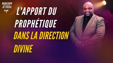 Pst Fidèle T L apport du prophétique dans la direction divine MPF