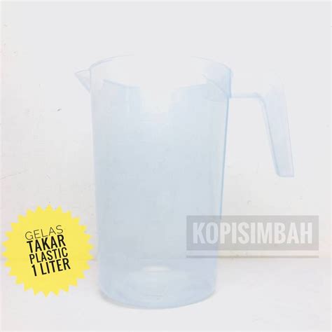 Jual Gelas Takar Plastik 1 Liter Measuring Plastic Glass Ukur Takaran