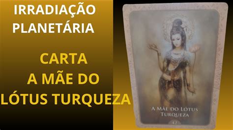 Carta A M E Do L Tus Turqueza O Or Culo De Kuan Yin Irradia O