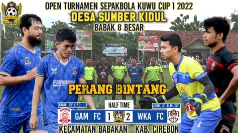 Perang Bintang Gam Fc Vs Wka Fc Kedua Tim Diperkuat Bintang Tarkam