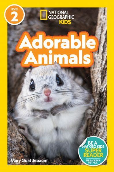 National Geographic Readers: Adorable Animals (Level 2) by Mary ...