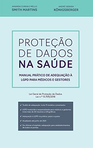 Pdf Proteção De Dados Na Saúde Manual Prático Da Lgpd Para Médicos E Gestores Saraiva Conteúdo