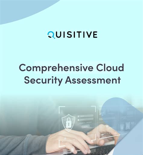 Comprehensive Cloud Security Assessment Quisitive