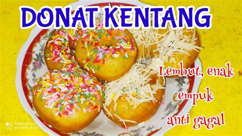 Top Kuliner Baru 14 Resep Donat Empuk Dan Lembut Anti Gagal