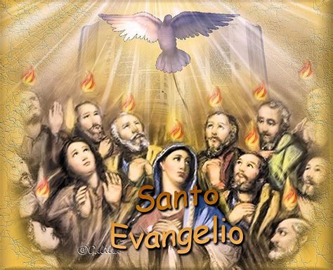 Pastoral Del Peregrino On Twitter EvangelioDelDia Pentecostes