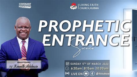 Prophetic Entrance Service Sun Th March Youtube