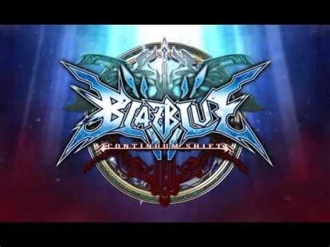 BlazBlue Continuum Shift Opening Arcade HD YouTube