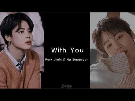 With You Park Jimin Ha Sungwoon Their Parts Togehter Romanized