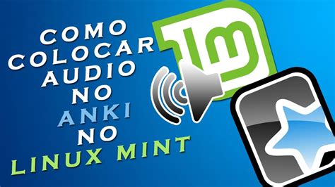 Como colocar áudio no Anki no Linux Mint YouTube