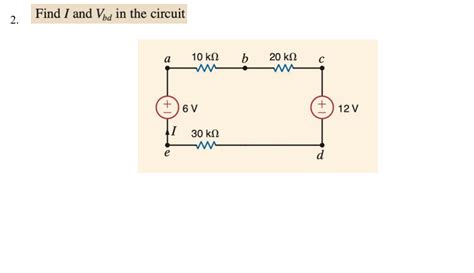 Solved Find I And Vbd In The Circuit Chegg