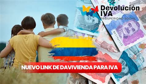 Devolución Del Iva 2023 ¿cómo Saber Si Llegó Mi Giro Por Davivienda