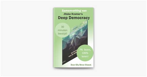 Samenvatting Van Jitske Kramer S Deep Democracy In Apple Books