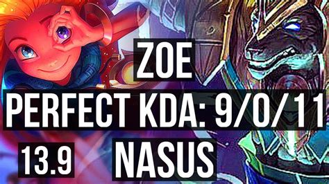 ZOE Vs NASUS MID 9 0 11 1 5M Mastery Legendary KR Master 13 9