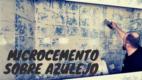 Cómo aplicar microcemento sobre azulejos paso a paso YouTube