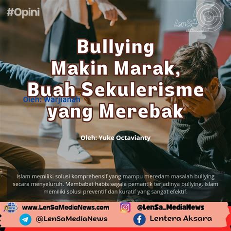 Bullying Makin Marak Buah Sekulerisme Yang Merebak LenSa MediaNews