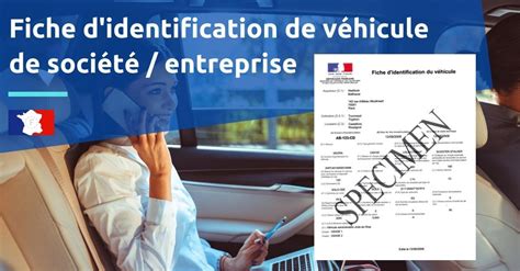 Fiche didentification véhicule de société demande en ligne