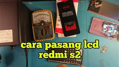 CARA PASANG LCD REDMI S2 YouTube