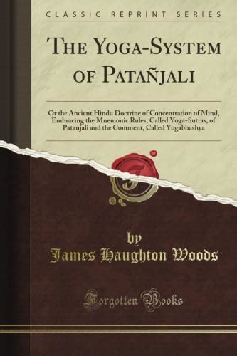 The Yoga System Of Patañjali Woods James Haughton Amazonde Bücher