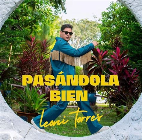 Pasándola bien con el nuevo álbum de Leoni Torres CubaNoticias360