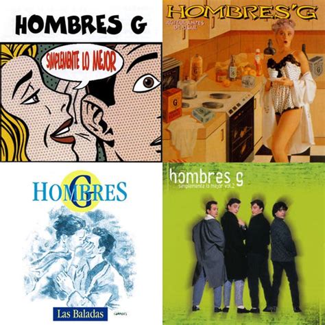 Hombres G Exitos Playlist By Alonso M Ndez Spotify