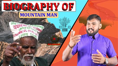 Dashrath Manjhi The Mountain Man Dashrath Manjhi Biography Struggle