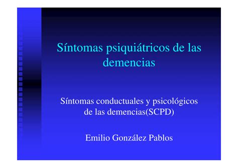 Pdf Síntomas Psiquiátricos De Las Demencias Síntomas Conductuales Y