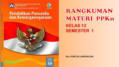 Rangkuman Materi Ppkn Kelas 12 Semester 1 Youtube