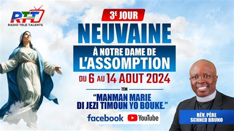 NEUVAINE A NOTRE DAME DE L ASSOMPTION FAITES TOUT CE QU IL VOUS DIRA