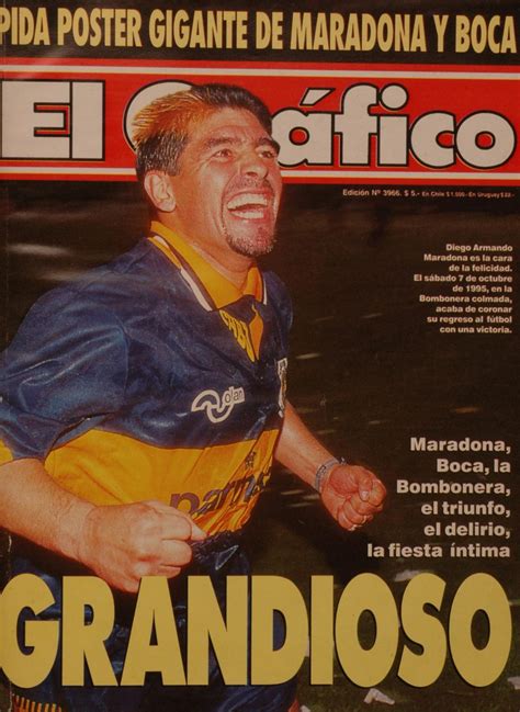 El Gráfico Nro 3966 10 10 1995 Maradona Vuelve A Boca By El Grafico Web Issuu