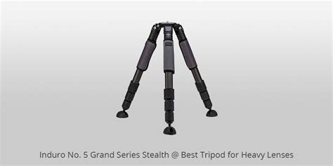 7 Best Tripods For Heavy Lenses And Cameras In 2023