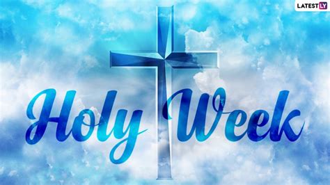 Holy Week Begins From Palm Sunday To Maundy Thursday To Good