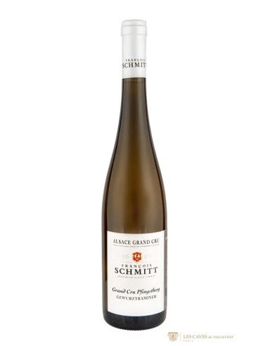 Alsace Alsace grand cru Pfingstberg Gewurztraminer François Schmitt 2017