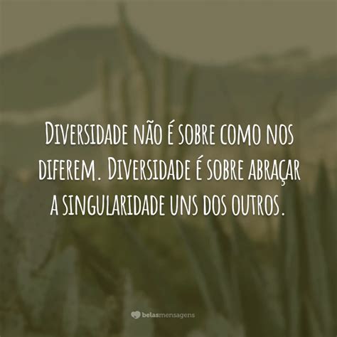 30 frases sobre diversidade para entender que as diferenças nos une