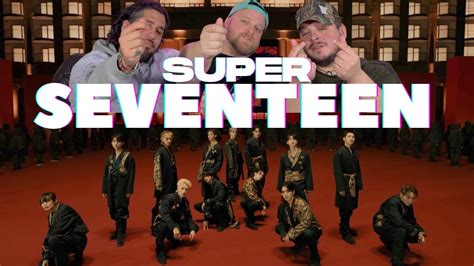 SEVENTEEN 세븐틴 Super 손오공 Official MV REACTION YouTube