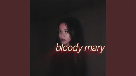 Bloody Mary Slowed Reverb Youtube