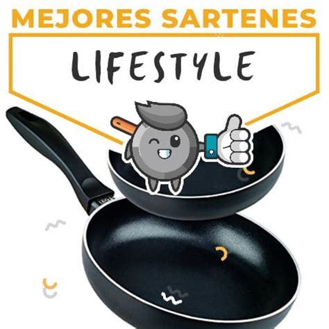 Ofertas Y An Lisis De Las Mejores Sartenes Lifestyle