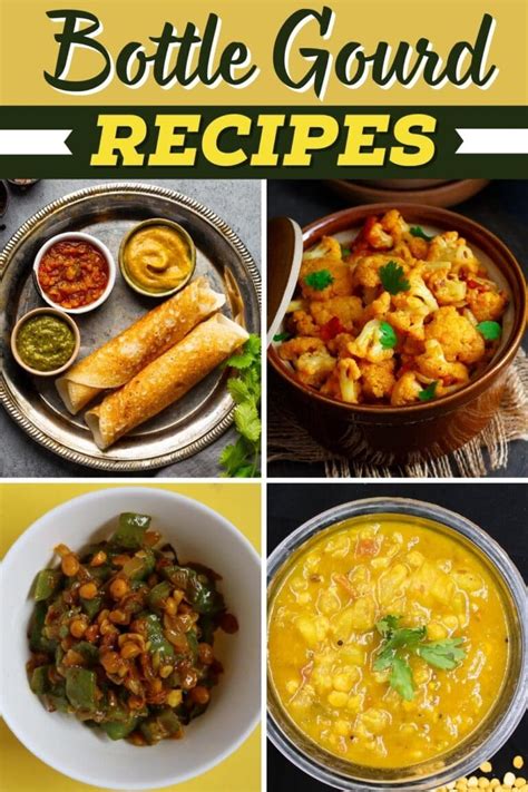 15 Easy Bottle Gourd Recipes - Insanely Good