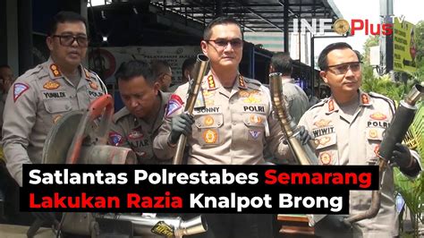 Satlantas Polrestabes Semarang Lakukan Razia Knalpot Brong Youtube