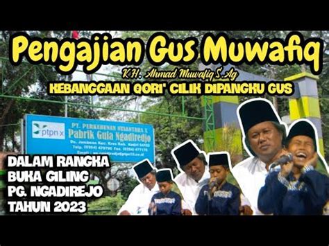 Pengajian Gus Muwafiq K H Ahmad Muwafiq S Ag Dalam Rangka Buka