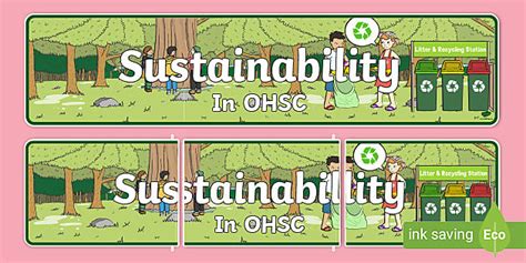 Ohsc Sustainability Display Banner Teacher Made Twinkl