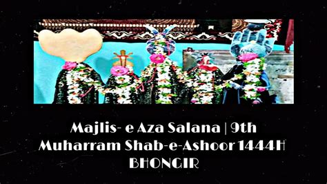 Majlis E Aza Salana Th Muharram Shab E Ashoor H Groh