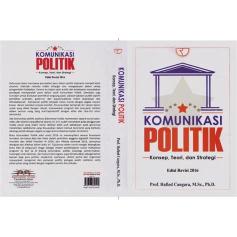 Jual Komunikasi Politik Konsep Teori Dan Strategi Edisi Revisi 2016