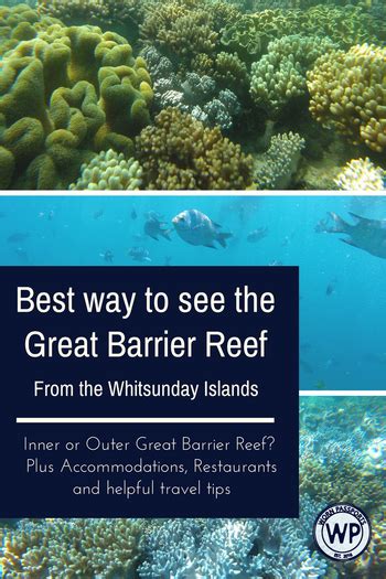 The Great Barrier Reef With Text That Reads Best Way To See The Great