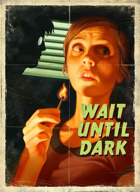 Wait Until Dark Poster | LIFE NEEDS ART