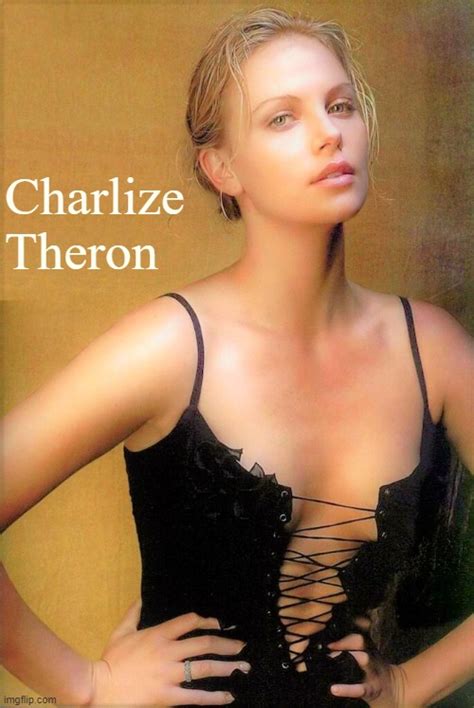 Charlize Theron Redux Imgflip